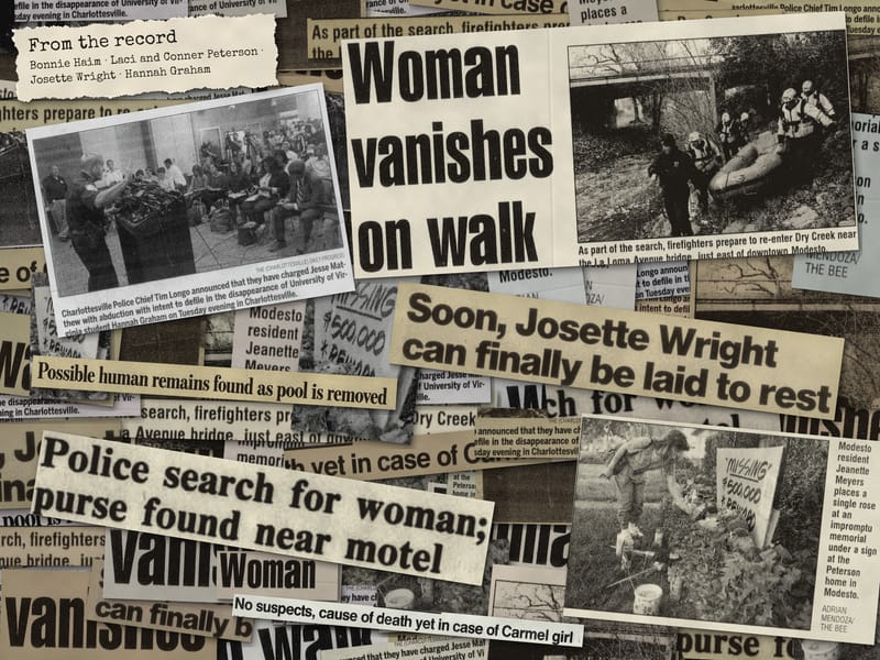 Newspaper clippings from the record: Bonnie Haim, Laci and Conner Peterson, Josette Wright, Hannah Graham